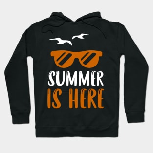 Summer is here Hoodie